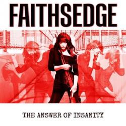 Faithsedge - The Answer Of Insanity