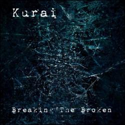 Kurai - Breaking The Broken [EP]
