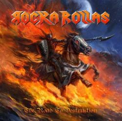 Rocka Rollas - The Road To Destruction