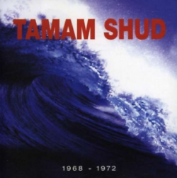 Tamam Shud - Evolution / Goolutionites 1968-1972