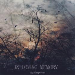 In Loving Memory - Redemption