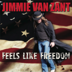 Jimmie Van Zant - Feels Like Freedom