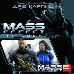 Цикл Mass Effect - Книга 2: Восхождение