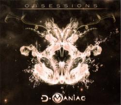 D-Maniac - Obsessions