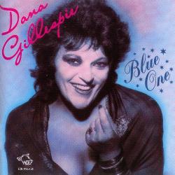 Dana Gillespie - Blue One