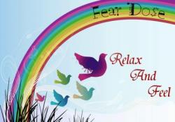 Fear Dose - Relax And Feel