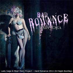 Lady Gaga & Meat Mans Project - Hard Romance 2011