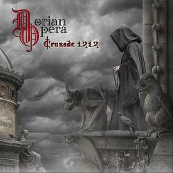 Dorian Opera - Crusade 1212