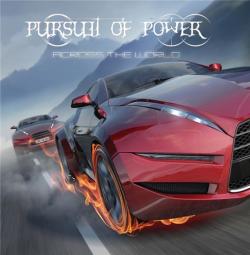 Pursuit Of Power - Across The World