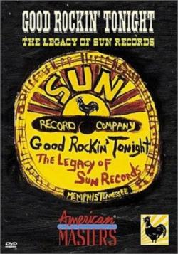 VA - Good Rockin' Tonight: The Legacy of Sun Records