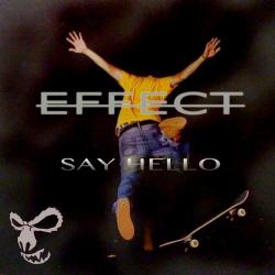Effect - Say Hello