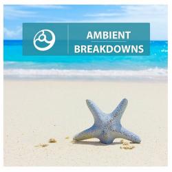 VA - Ambient Breakdowns