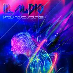 ILL Audio - Know No Boundaries