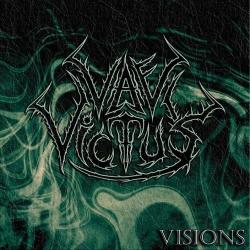 Vae Victus - Visions