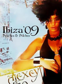 Ibiza'09 - Beaches & Bitches - mixed by Alexey Romeo