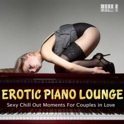 VA - Erotic Piano Lounge Vol.1 - Sexy Chill out Moments for Couples in Love