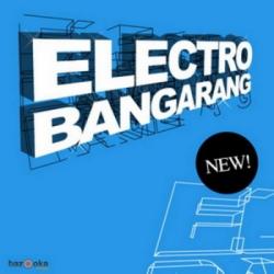 VA - Electro Bangarang