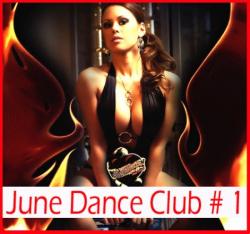 VA - June Dance Club # 1