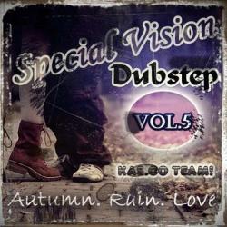 VA-Special Vision Dubstep vol.5