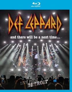 Def Leppard - And there will be a next time... Live from Detroit