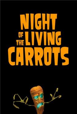    / Night of the Living Carrots DVO
