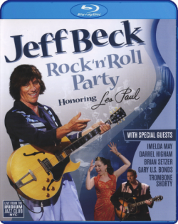 Jeff Beck - Rock'n'Roll Party Honoring Les Paul