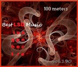 VA - 100 meters Best LSD Music vol.167