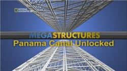 :   / Megastructures: Panama Canal VO