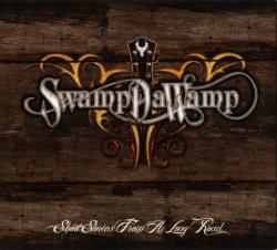 SwampDaWamp - Short Stories From A Long Road