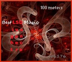 VA - 100 meters Best LSD Music vol.176