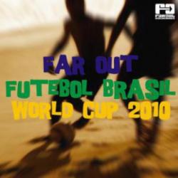 VA - Far Out Futebol Brasil