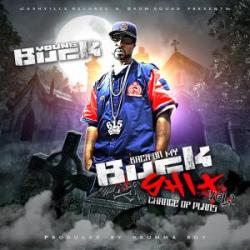 Young Buck - Back On My Buck Shit Vol.2: Change Of Plans