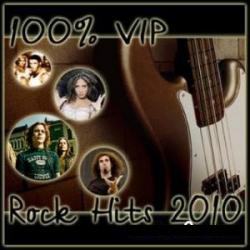 VA - 100% VIP Rock Hits