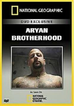   / Aryan brotherhood