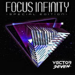 Vector Seven - Focus Infinity