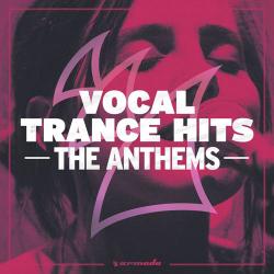 VA - Vocal Trance Hits: The Anthems