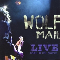 Wolf Mail - Live Blues In Red Square