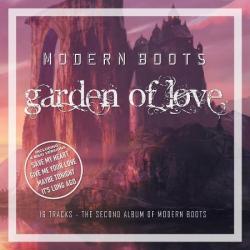Modern Boots - Garden Of Love