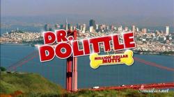   5 / Dr. Dolittle: Million Dollar Mutts MVO