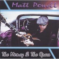 Matt Powell - The Money The Grass