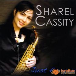 Sharel Cassity - Just For You