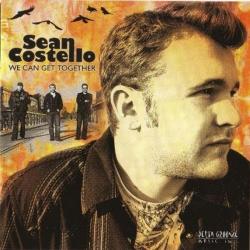 Sean Costello - We Can Get Together