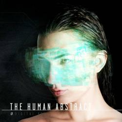 The Human Abstract - Digital Veil