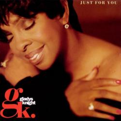 Gladys Knight - Just For You