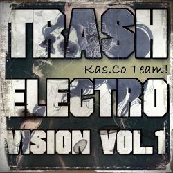 VA-Trash Electro Vision vol.1