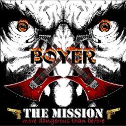 Boyer - The Mission More Dangerous Than Before