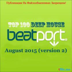 VA - Beatport Top 100 Deep House August 2015 (version 2)
