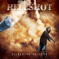 Hellshot - Sickening Society