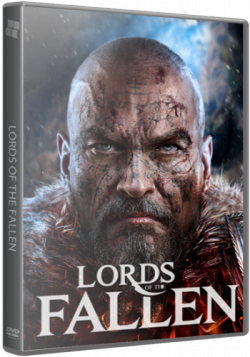 Lords Of The Fallen - Digital Deluxe Edition [RePack от xatab]