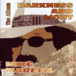 Mike Mareen Vs. Da Freaks - Darkness And Light - The Album